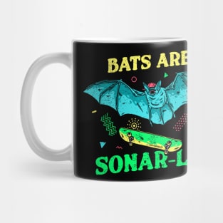 Bats Are Sonar-ly Mug